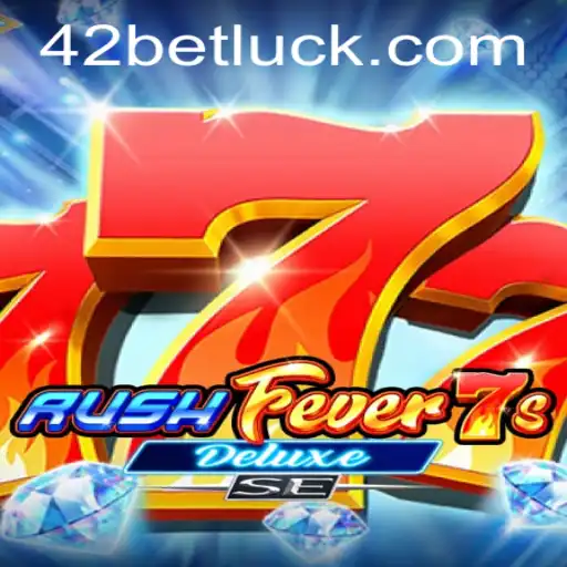Exploring the Exciting World of RushFever7sDeluxeSE and 42bet PH Login